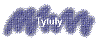 Tytuly