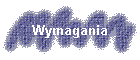 Wymagania