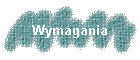 Wymagania